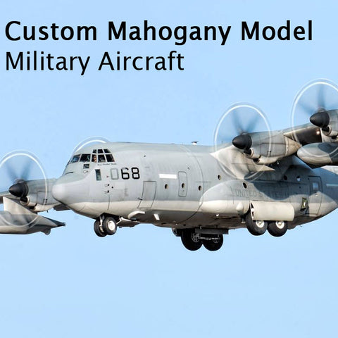 Custom Mahogany - Military Aircraft